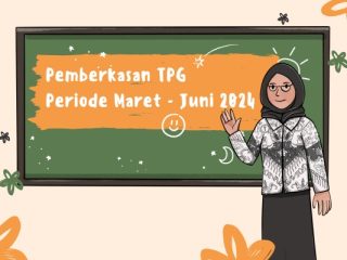 Pemberkasan TPG Periode Maret - Juni 2024