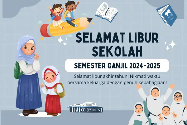 Libur Semester Ganjil 2024